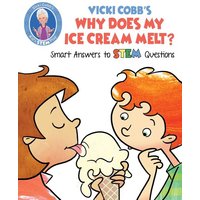 Vicki Cobb's Why Does My Ice Cream Melt? von Simon & Schuster N.Y.