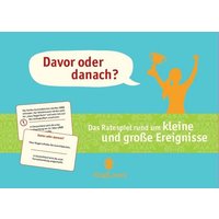 Davor oder danach? Das Kartenspiel rund um kleine und große Ereignisse der letzten Jahrzehnte von Singliesel GmbH