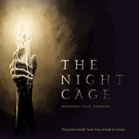 Night Cage the von Smirk & Dagger