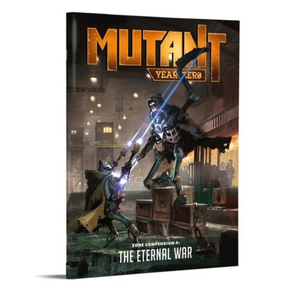 'Mutant: Year Zero - Zone Compendium 4 - The Eternal War' von Sonstige