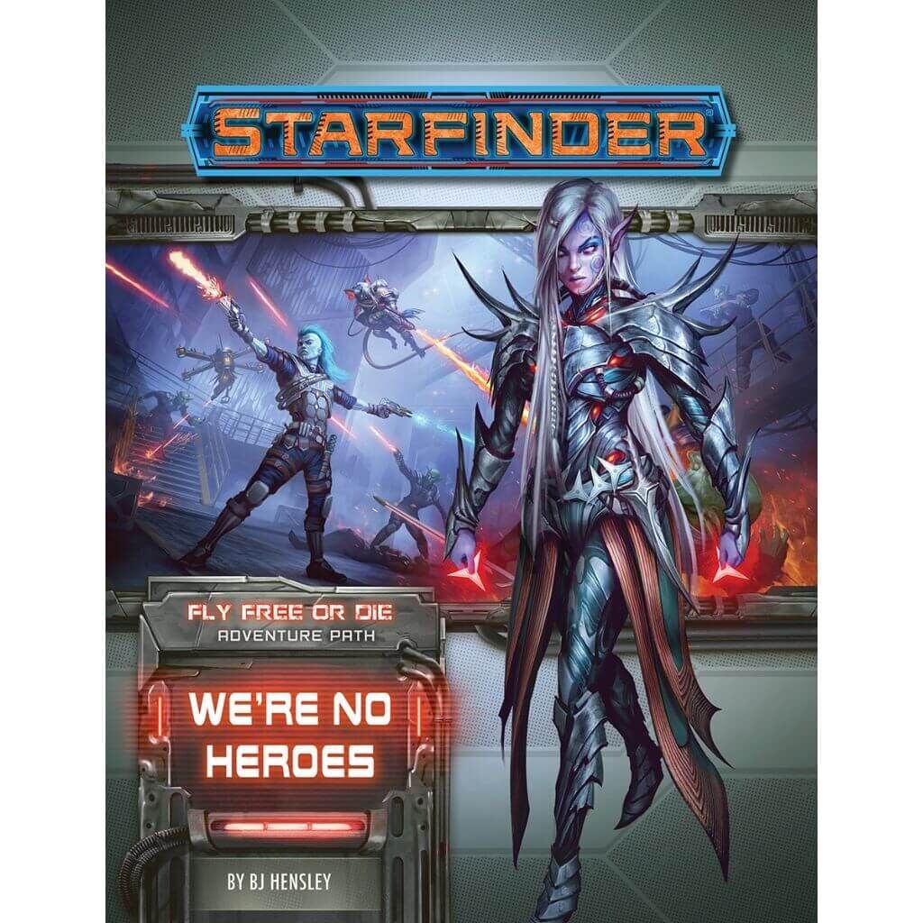 'Starfinder - Fly Free or Die 1 - Were No Heroes - engl.' von Sonstige