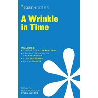 A Wrinkle in Time Sparknotes Literature Guide von Spark