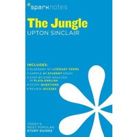 The Jungle Sparknotes Literature Guide von Spark