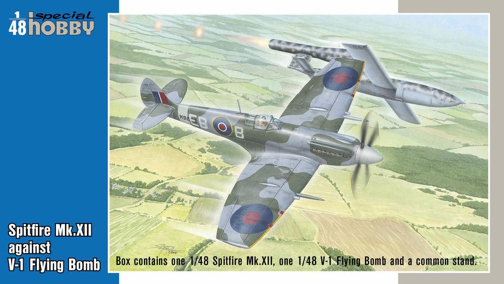 Spitfire Mk.XII against V-1 Flying Bomb Spitfire Mk.XII against V-1 Flying Bomb von Special Hobby
