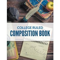 College Ruled Composition Book von Speedy
