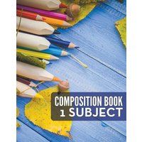 Composition Book - 1 Subject von Speedy