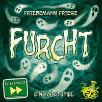 Fast Forward: FURCHT (Spiel) von Spiel direkt