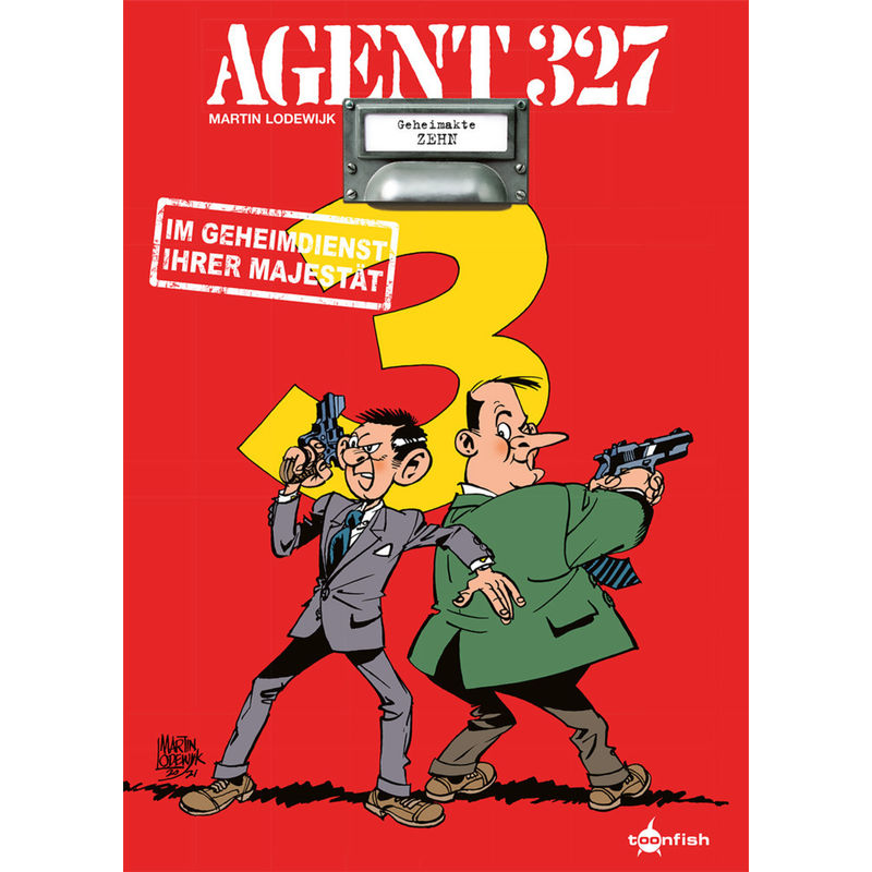 Agent 327. Band 10 von Splitter