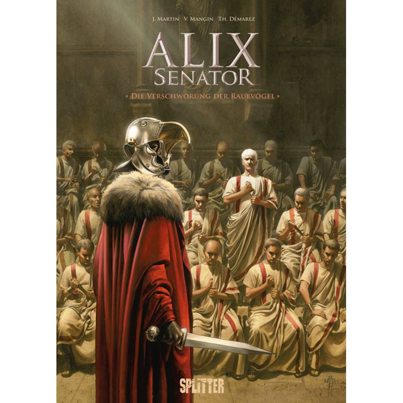 Alix Senator. Band 3 von Splitter
