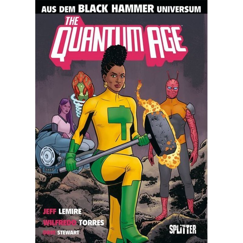Black Hammer / Black Hammer: Quantum Age von Splitter