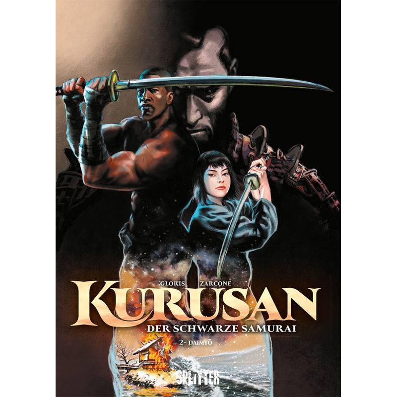 Kurusan - der schwarze Samurai. Band 2 von Splitter