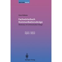 Fachwörterbuch Kommunikationsdesign / Dictionary of Communication Design von Springer Berlin