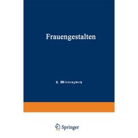 Frauengestalten von Springer Berlin