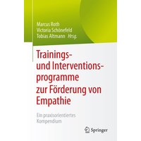 Trainings- und Interventionsprogramme zur Förderung von Empathie von Springer Berlin