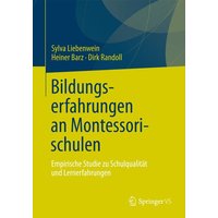 Bildungserfahrungen an Montessorischulen von Springer Fachmedien Wiesbaden GmbH