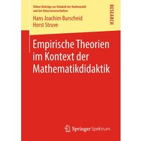 Empirische Theorien im Kontext der Mathematikdidaktik von Springer Fachmedien Wiesbaden GmbH