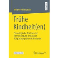 Frühe Kindheit(en) von Springer Fachmedien Wiesbaden GmbH