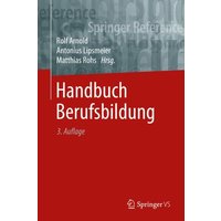 Handbuch Berufsbildung von Springer Fachmedien Wiesbaden GmbH