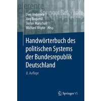 Handwörterbuch des politischen Systems der Bundesrepublik Deutschland von Springer Fachmedien Wiesbaden GmbH