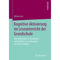 Kognitive Aktivierung im Leseunterricht der Grundschule von Springer Fachmedien Wiesbaden GmbH