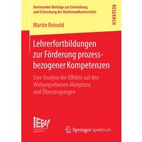 Lehrerfortbildungen zur Förderung prozessbezogener Kompetenzen von Springer Fachmedien Wiesbaden GmbH