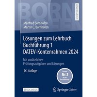 Lösungen zum Lehrbuch Buchführung 1 DATEV-Kontenrahmen 2024 von Springer Fachmedien Wiesbaden GmbH