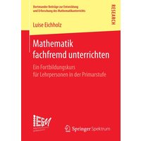 Mathematik fachfremd unterrichten von Springer Fachmedien Wiesbaden GmbH
