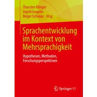 Sprachentwicklung im Kontext von Mehrsprachigkeit von Springer Fachmedien Wiesbaden GmbH