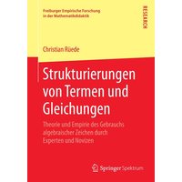 Strukturierungen von Termen und Gleichungen von Springer Fachmedien Wiesbaden GmbH