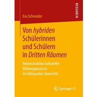 Von hybriden Schülerinnen und Schülern in Dritten Räumen von Springer Fachmedien Wiesbaden GmbH