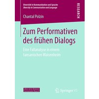 Zum Performativen des frühen Dialogs von Springer Fachmedien Wiesbaden GmbH