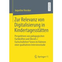 Zur Relevanz von Digitalisierung in Kindertagesstätten von Springer Fachmedien Wiesbaden GmbH