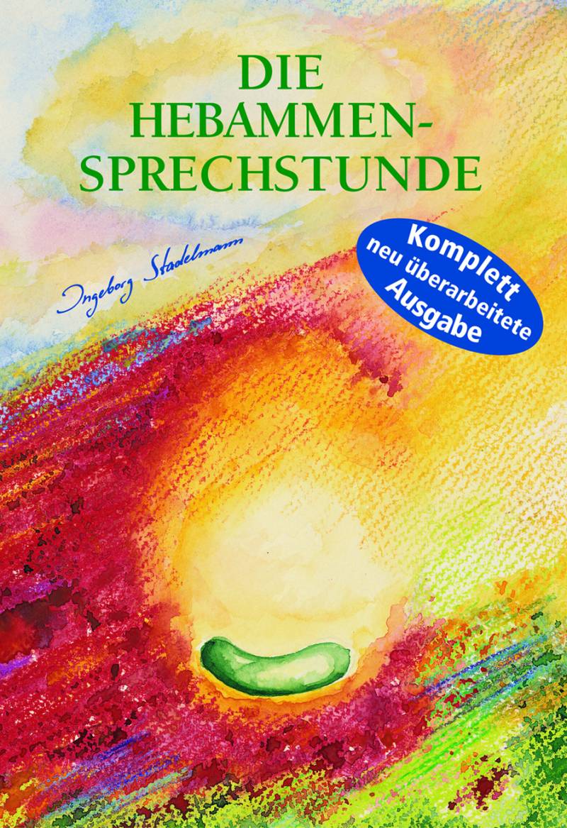 Die Hebammen-Sprechstunde - von Stadelmann Verlag