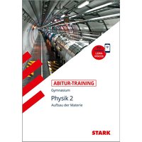 STARK Abitur-Training Physik Band 2 von Stark Verlag GmbH