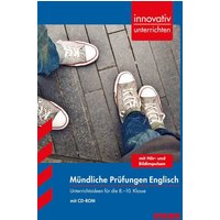 Innovativ Unterrichten - Mündliche Prüfungen - 8.-10. Klasse von Stark Verlag GmbH