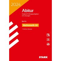 STARK Abiturprüfung Berlin 2024 - Mathematik GK von Stark Verlag GmbH