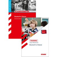 STARK Training Haupt-/Mittelschule - Deutsch 6. Klasse - Klassenarbeiten + Training von Stark Verlag GmbH