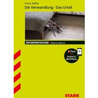 STARK Interpretationen Deutsch - Franz Kafka: Die Verwandlung / Das Urteil von Stark Verlag GmbH