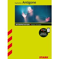 STARK Interpretationen Deutsch - Sophokles: Antigone von Stark Verlag GmbH