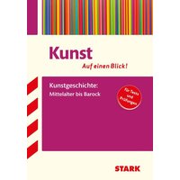 STARK Kunst - auf einen Blick! Kunstgeschichte von Stark Verlag GmbH