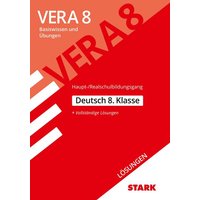 STARK Lösungen zu VERA 8 Haupt-/ Realschulbildungsgang - Deutsch von Stark Verlag GmbH
