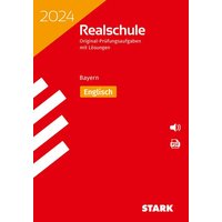 STARK Original-Prüfungen Realschule 2024 Englisch - Bayern von Stark Verlag GmbH