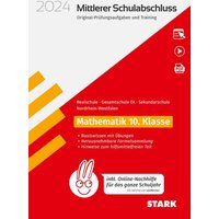 STARK Original-Prüfungen und Training - Mittlerer Schulabschluss 2024 - Mathematik - Realschule/Gesamtschule EK/ Sekundarschule - NRW - inkl. Online-N von Stark Verlag GmbH