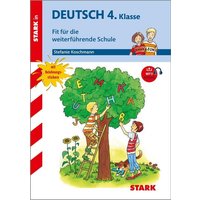 STARK Training Grundschule - Deutsch 4.Klasse Fit für die weiterführende Schule von Stark Verlag GmbH