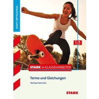 Stark in Klassenarbeiten - Mathematik Terme 7.-9. Kl. von Stark Verlag GmbH
