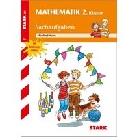 Training Grundschule - Mathematik Sachaufgaben 2. Klasse von Stark Verlag GmbH