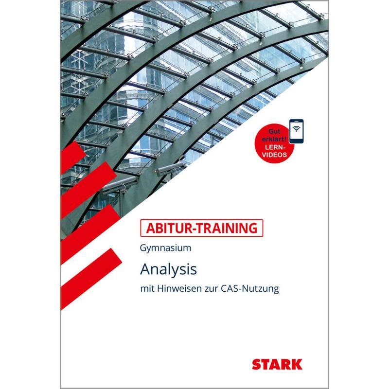 Abitur-Training - Mathematik Analysis mit CAS von Stark Verlag