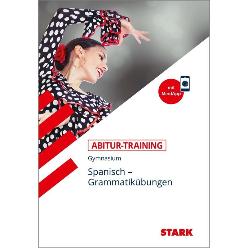 Training / Abitur-Training Spanisch Grammatikübungen von Stark Verlag