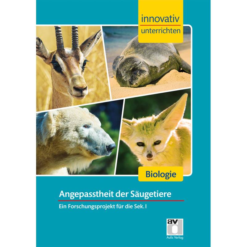 Angepasstheit der Säugetiere von Stark Verlag
