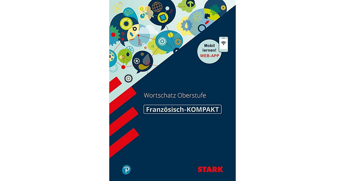 Buch - Französisch-KOMPAKT - Wortschatz Oberstufe Buch - Französisch-KOMPAKT - Wortschatz Oberstufe von Stark Verlag
